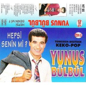 Download track Hepsi Senin Mi Yunus Bülbül