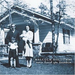 Download track For The Love Of A Good Woman Malcolm Holcombe