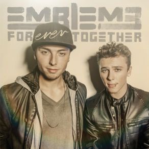 Download track Forever Together Emblem3