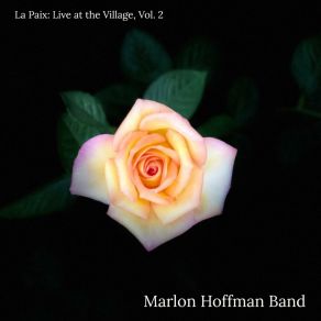 Download track Fah Git About It (Live) Marlon Hoffman Band