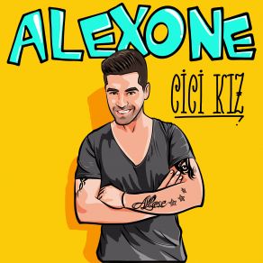 Download track Cici Kız Alexone