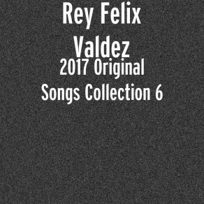 Download track Good Morning, Good Morning Rey Felix Valdez