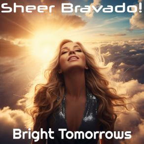 Download track Meadow Girl (Reprise) Sheer Bravado!