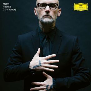 Download track Lift Me Up (Reprise Version / Commentary) Moby