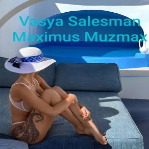 Download track Drunken Vasya Salesman