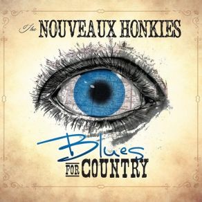 Download track Nobody's Name The Nouveaux Honkies