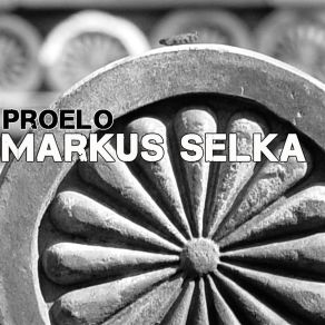 Download track Proelo Marcus Selka