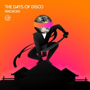 Download track The Days Of Disco (Radio Edit) Rino (IO) DJ