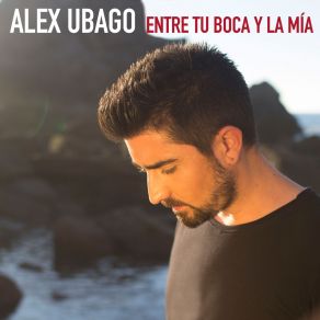 Download track Entre Tu Boca Y La Mía (Bachata) Alex UbagoPaty Cantú, Bachata