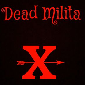 Download track Fuego Dead Milita