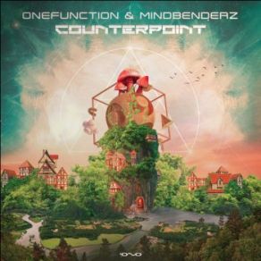 Download track Counterpoint (Original Mix) One Function, Mindbenderz