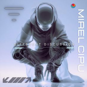 Download track Different Discussion (Radio Edit) Mirel Cipu