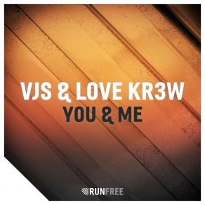 Download track You & Me (Extended Mix) Love Kr3w