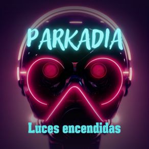 Download track Una Noche De Colores Parkadia