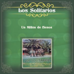 Download track Toda Mi Alma Los Solitarios