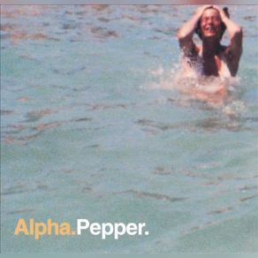 Download track Pepper (1995) Alpha