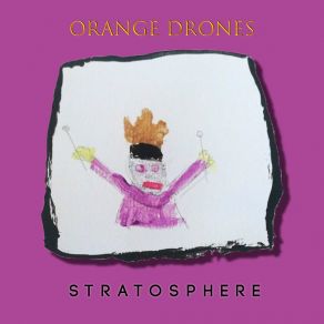 Download track Desertification Orange Drones