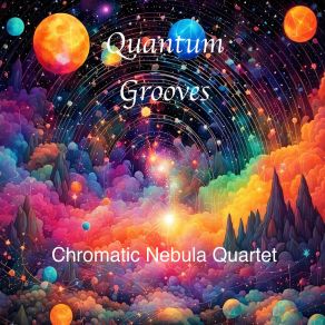 Download track Hyperspace Serenade Chromatic Nebula Quartet