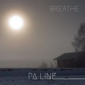 Download track Breathe Pa Line