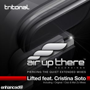 Download track Lifted (Club Mix) Tritonal, Cristina Soto