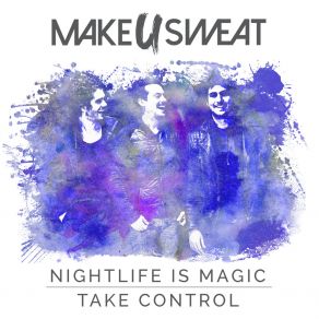 Download track Take Control (Radio Edit) Make U Sweat