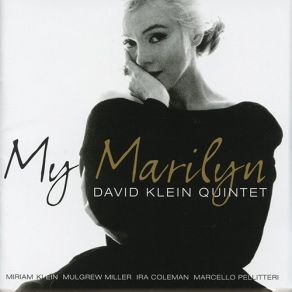 Download track My Heart Belongs To Daddy David Klein Quintet