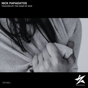 Download track Touched By The Hand Of God Nick Papadatos