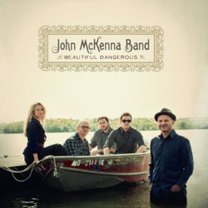 Download track Live And Let Live John McKenna Band