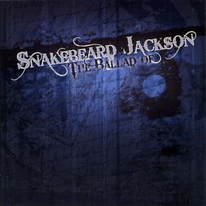 Download track Mercy Blues Snakebeard Jackson