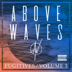 Download track Wanna Be Good Above Waves