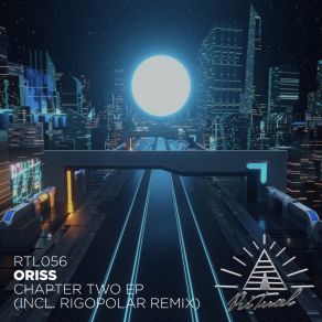 Download track Chapter Two (Original Mix) Oriss