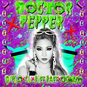 Download track Doctor Pepper CL, Riff Raff, OG Maco, Diplo