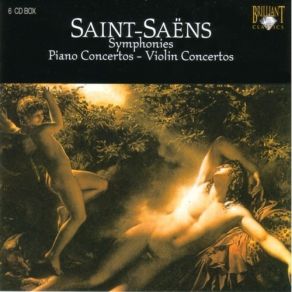 Download track 04. Violin Concerto No. 2 In C Major, Op. 58 - I. Allegro Moderato E Maestoso Camille Saint - Saëns