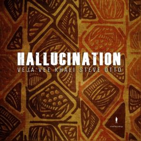 Download track Hallucination (Mix 1) Veja Vee Khali