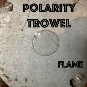 Download track Yearning Polarity Trowel