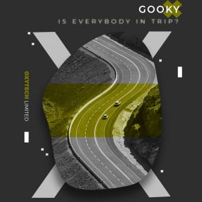 Download track Is Everybody In GooKy