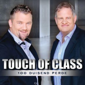 Download track Dit Is Nooit Te Laat Touch Of Class