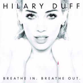 Download track Rebel Hearts Hilary Duff