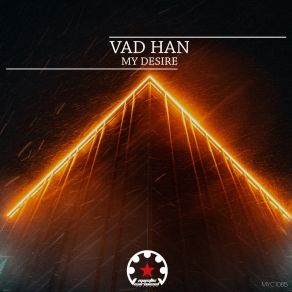 Download track My Desire Vad Han