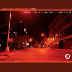 Download track Who's Afraid Of Detroit (Audion Remix) Claude VonStroke