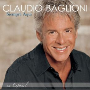 Download track Nadie Como Tú (Mai Più Come Te) Claudio Baglioni