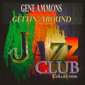 Download track Blue Greens'n Beans Gene Ammons