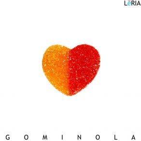 Download track Gominola (Tétrica) Leria