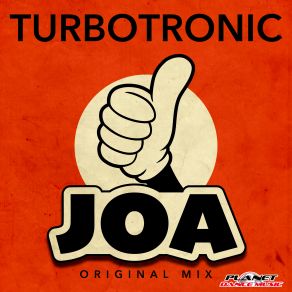 Download track JOA (Radio Edit) Turbotronic