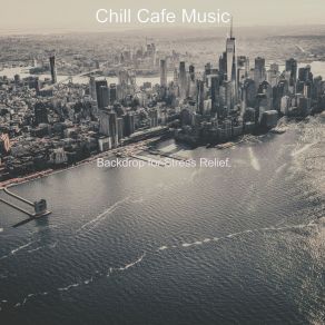 Download track Moods For Anxiety - Lofi Beats Chill Cafe Music