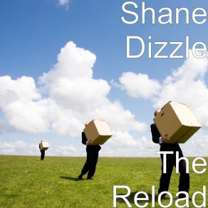 Download track Paper Chasing Shane Dizzle