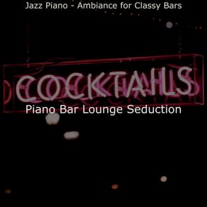 Download track Remarkable Music For Nights Out Bar Lounge Seduction