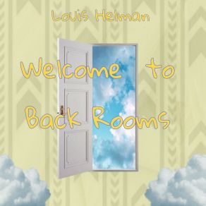 Download track Back Rooms Louis Helman