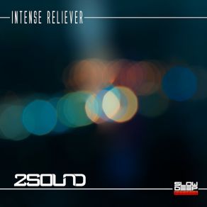 Download track Intense Reliever 2sound