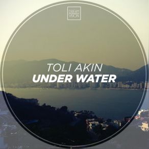 Download track Under Water Toli Akin